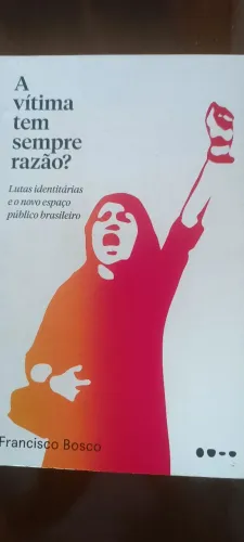 Livro: A vítima tem sempre razão?