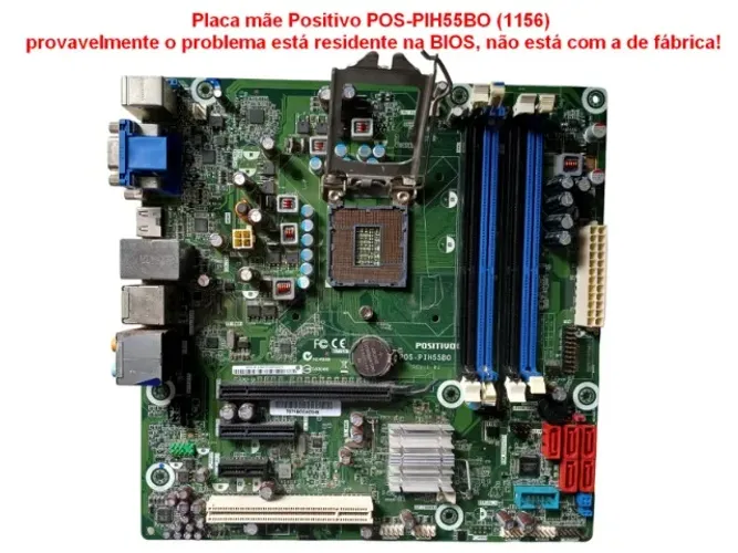 Placa mãe Positivo POS-PIH55BO (1156) sem espelho! gentileza leia a descrição!