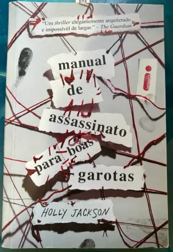 Manual de Assassinato Para Boas Garotas - Holly Jackson