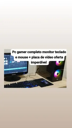 Pc gamer completo + placa de vídeo 