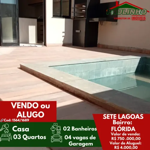 Imóvel para aluguel e venda com 3 quartos em Flórida - Sete Lagoas - MG