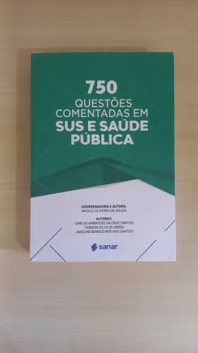 Livro 750 questões comentadas em SUS e saúde pública