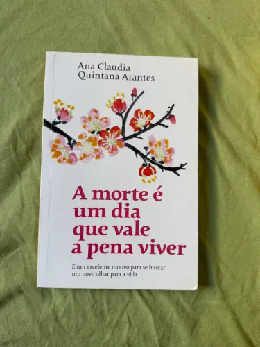 A morte é um dia que vale a pena viver