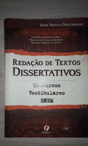 Redação de Textos Dissertativos Enem, vestibulares e concursos