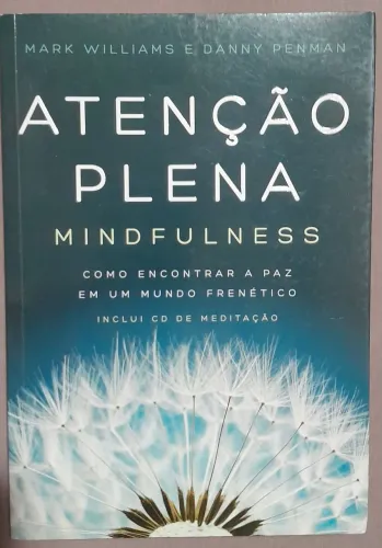 Livro + CD Atenção Plena - Mindfulness