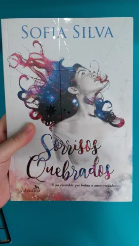 Sorrisos Quebrados - Sofia Silva