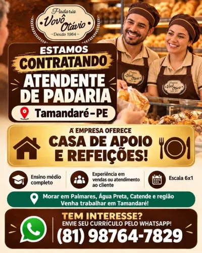 ESTAMOS CONTRATANDO ATENDENTE DE PADARIA