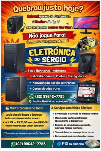 ELETRÔNICA DO SÉRGIO_REPAROS EM BANCADA E MANUTENÇÃO NO LOCAL.