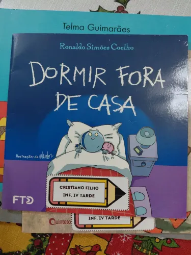 Livro "Dormir fora de casa ", Ronaldo Simões Coelho, FTD