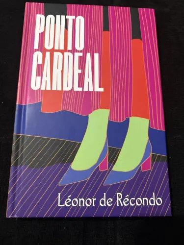 LIVRO: PONTO CARDEAL, de Léonor de Récondo