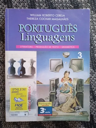 Português Linguagens - Literatura, Produção de Texto e Gramática - William C. e Thereza M.