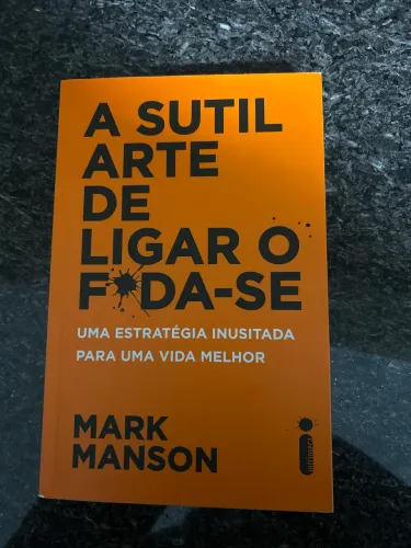A sútil arte de ligar o foda-se, Mark Manson