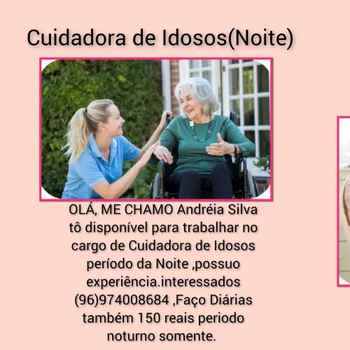 Olá,tô Disponível para trabalhar no Cargo de Cuidadora de Idosos.
