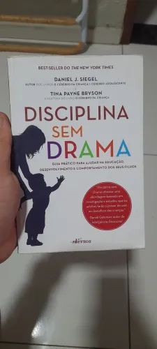 Livro: Disciplina sem drama de Daniel J. Siegel e Tina Payne Bryson