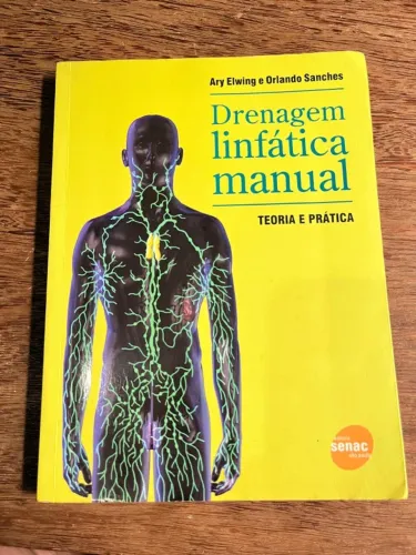 Livro - Drenagem Linfática manual: Teoria e Prática