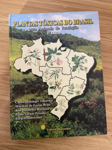 PLANTAS TÓXICAS DO BRASIL para Animais de Produção 2ª Edição