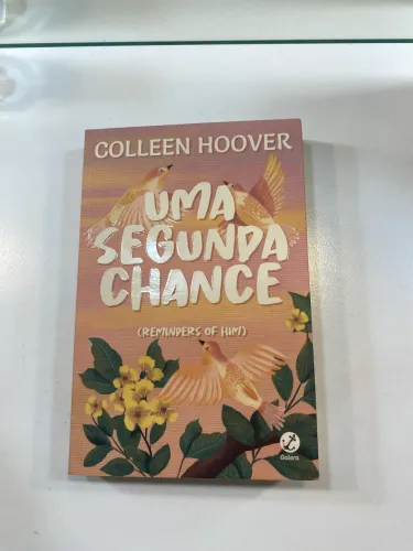 Livro Uma Segunda Chance - Colleen Hoover