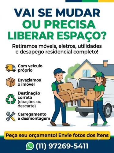 Retirada de Móveis Velhos, Desapego e Esvaziamento de Imóveis