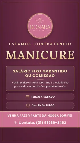 Vaga para Manicure - Salário Fixo Garantido ou Comissão | Donara Beauty Center