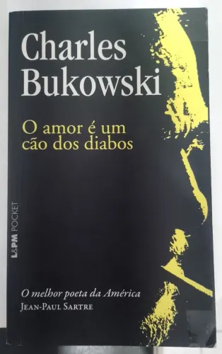 Livro O amor é um cão dos diabos - Charles Bukowski