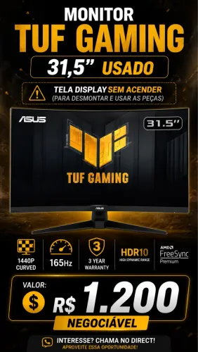 MONITOR TUF GAMING 32? (reaproveitar)