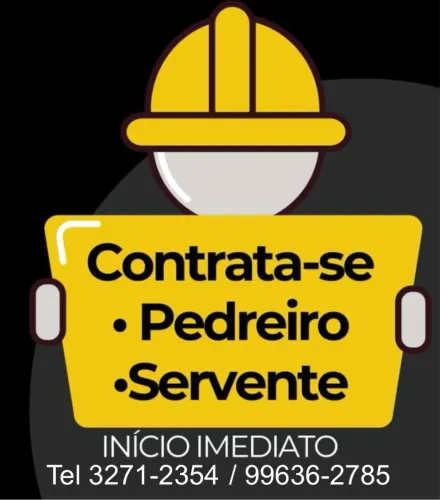 Vaga para Pedreiro de Acabamento e Servente de pedreiro.