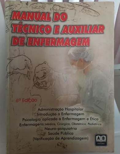 Livro de Enfermagem Manual do Técnico e Auxiliar de Enfermagem