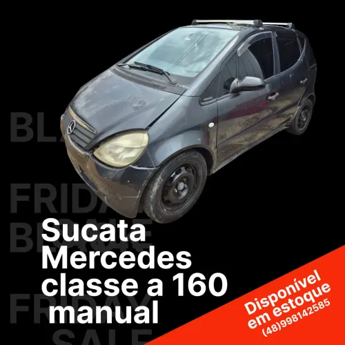 Sucata Mercedes classe a 160 para retirada de peças 