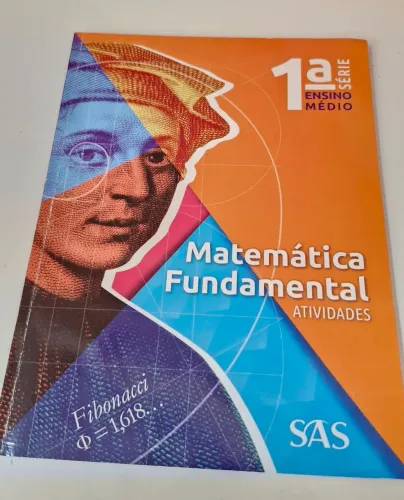 Livro Matemática Fundamental 1° ano do ensino médio - SAS