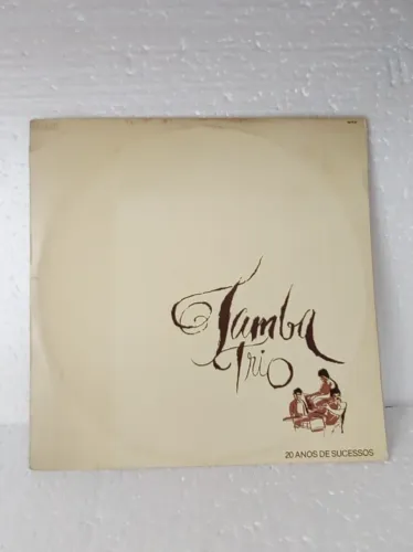 LP TAMBA TRIO 20 anos de sucessos