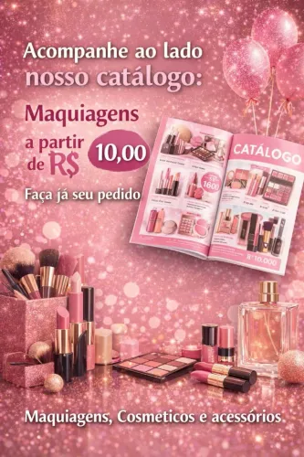 Maquiagens Apartir de 10,00