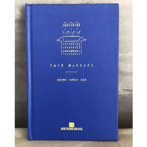 Livro "Notas sobre ela", de Zack Magiezi - Editora Bertrand Brasil (CAPA DURA)