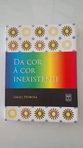 Livro Da cor à cor inexistente Israel Pedrosa