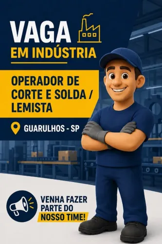 Operador de Corte e Solda / Lemista