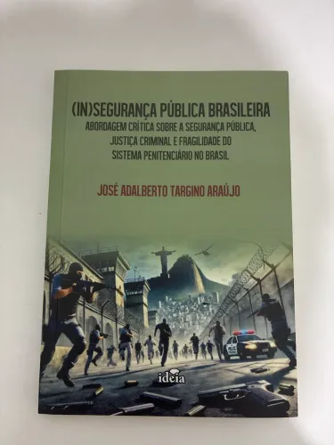Livro (In)segurança pública brasileira