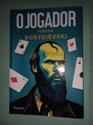 O JOGADOR - DOSTOIÉVSKI