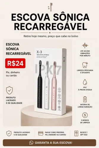 Escova Dental Sônica (+4 Refis) Retire hoje!