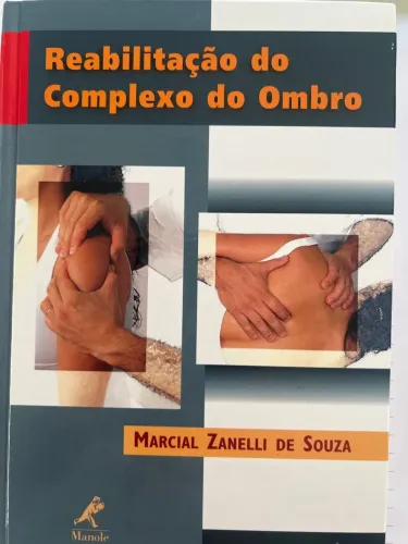 Livro Reabilitação do complexo do ombro