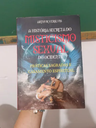Livro A História Secreta do Misticismo Sexual do Ocidente