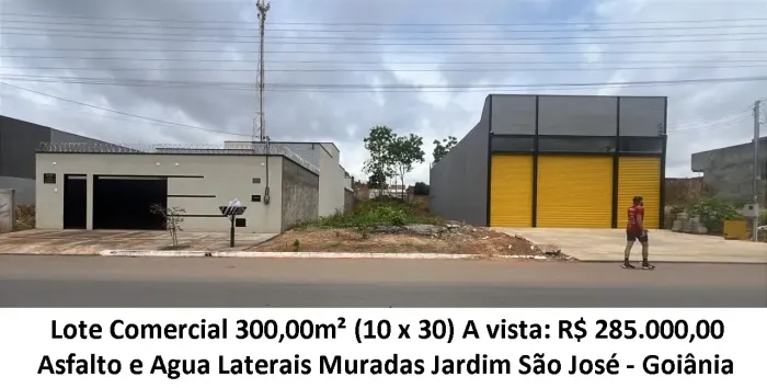 Leia a descrição: Lote Comercial 300,00m² (Asfalto e Agua) Jardim São José