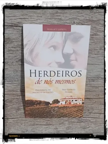 Livro: Herdeiros de nós mesmos