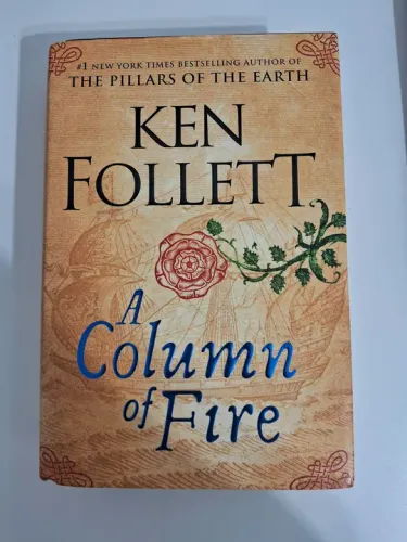 A Column of Fire - Ken Follett