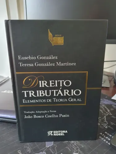 Direito Tributário: Elementos de Teoria Geral - Livro