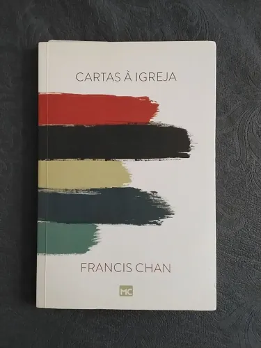 Livro Cartas à Igreja - Francis Chan