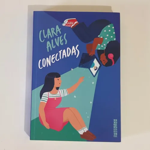 LIVRO Conectadas Clara Alves