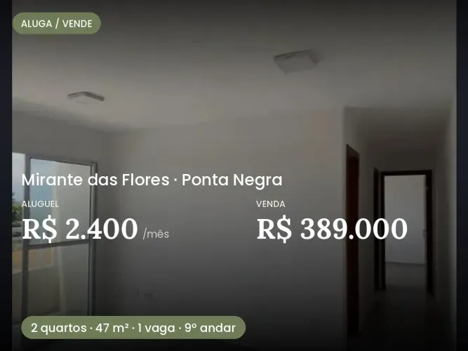 ALUGO/VENDO APTO - CONDOMÍNIO MIRANTE DAS FLORES PONTA NEGRA - 2 QUARTOS