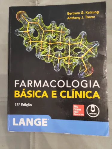 Livro Farmacologia Básica e Clínica - 13° Edição - KATZUNG