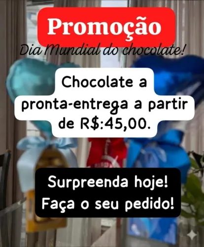 Chocolate a pronta entrega. Surpreenda Hoje!