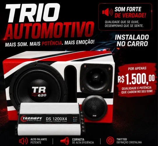 ? TRIO AUTOMOTIVO COMPLETO - POTÊNCIA E QUALIDADE! ?