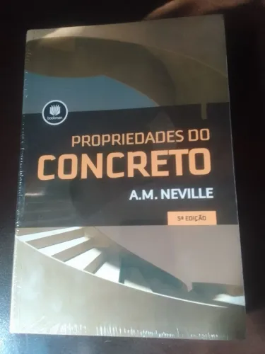 Livro Propriedades Do Concreto - A. M. Neville - 5ª Ed. - NOVO